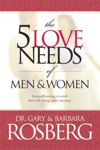 Book 5 Love Needs of Men and Women Barbara Rosberg