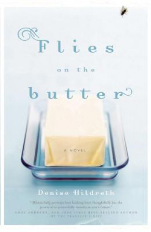 Carte Flies on the Butter Denise Hildreth