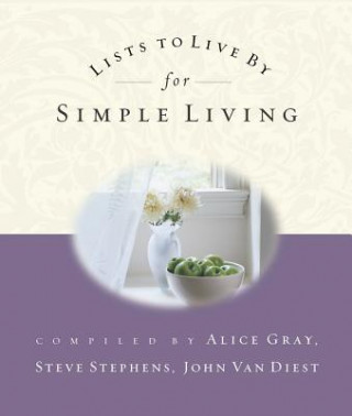Carte Lists to Live by for Simple Living Alice Gray