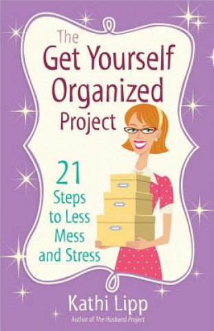 Buch Get Yourself Organized Project Kathi Lipp