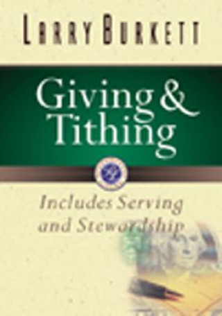 Kniha Giving and Tithing Larry Burkett