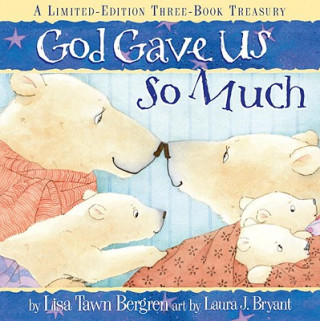 Carte God Gave Us So Much Lisa T Bergren