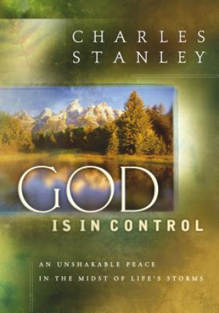Kniha God is in Control Charles Stanley