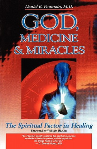 Könyv God, Medicine, and Miracles Fountain