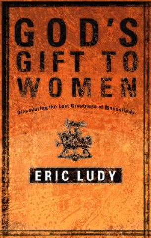 Carte Gods Gift to Women Eric Ludy