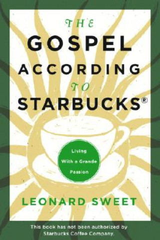 Carte Gospel According to Starbucks Sweet