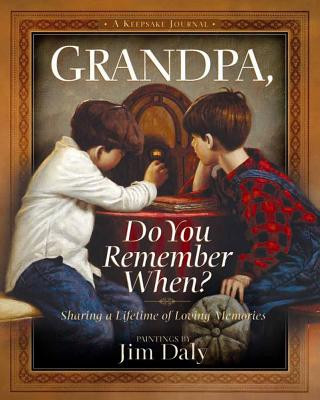 Kniha Grandpa, Do You Remember When? Hope Lyda