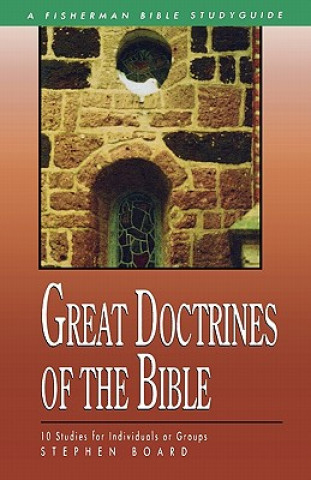 Livre Great Doctrines of the Bible S. Board