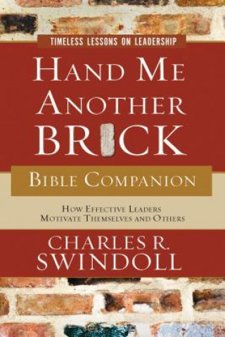 Carte Hand Me Another Brick Bible Companion Charles R. Swindoll