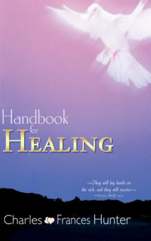 Carte Handbook for Healing Frances Gardner Hunter
