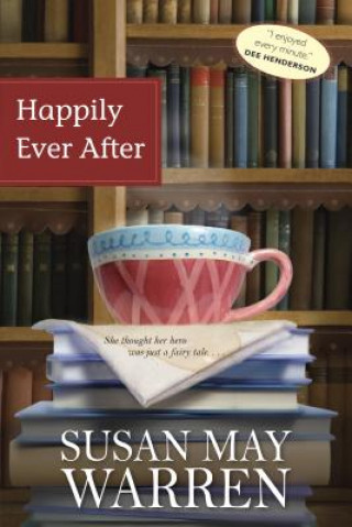 Libro Happily Ever After Susan May Warren