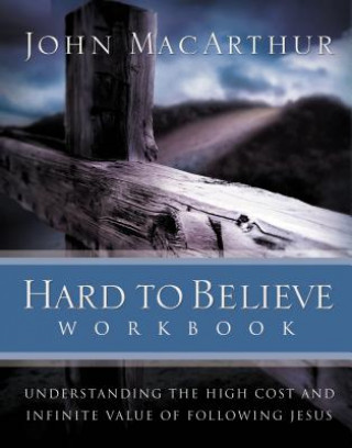 Buch Hard to Believe Workbook John Arthur