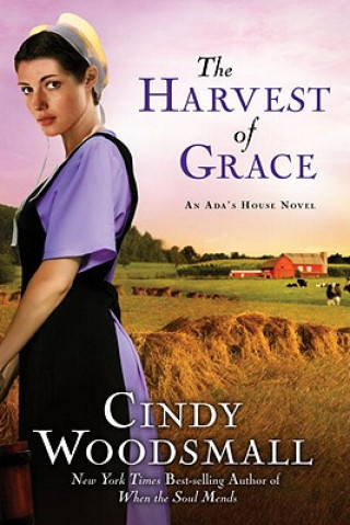 Könyv Harvest of Grace Cindy Woodsmall