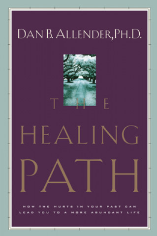 Buch Healing Path Dan B. Allender