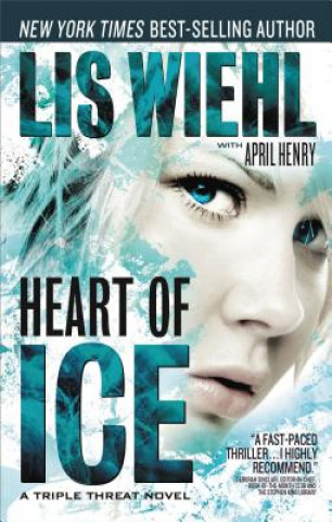 Knjiga Heart of Ice April Henry