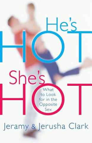 Knjiga He's Hot, She's Hot Jeramy Clark