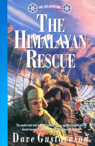 Kniha Himalayan Rescue Dave Gustaveson