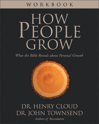 Kniha How People Grow Workbook Dr. John Townsend