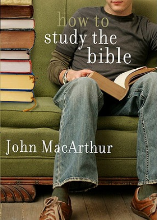 Könyv How To Study The Bible MacArthur