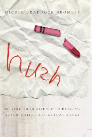 Buch Hush Nicole Braddock Bromley