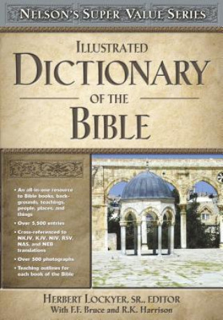 Carte Illustrated Dictionary of the Bible H. Lockyer