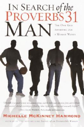 Buch In Search of the Proverbs 31 Man Michelle McKinney Hammond