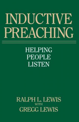 Книга Inductive Preaching Gregg Lewis