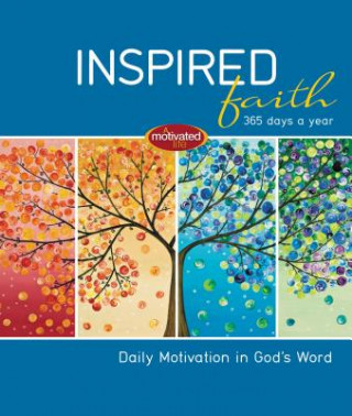Kniha Inspired Faith: 365 Days a Year Thomas Nelson