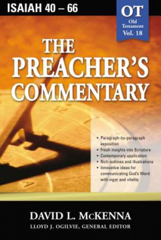 Kniha Preacher's Commentary - Vol. 18: Isaiah 40-66 David McKenna