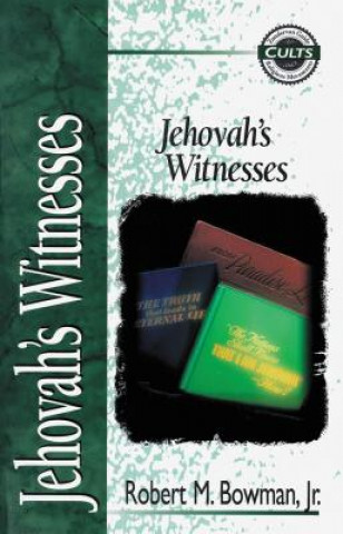 Buch Jehovah's Witnesses Robert M. Bowman