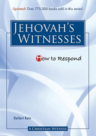 Könyv How to Respond to Jehovah's Witnesses Herbert Kern