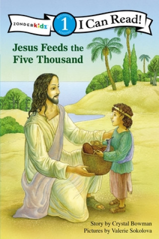 Βιβλίο Jesus Feeds the Five Thousand Crystal Bowman