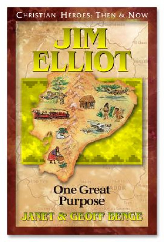 Knjiga Jim Elliot Janet Benge