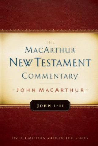 Kniha John 1-11 John MacArthur