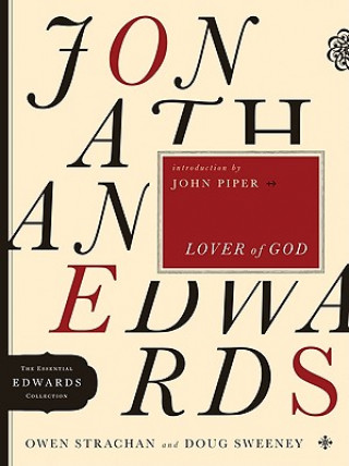 Kniha Jonathan Edwards, Lover of God Douglas Sweeney