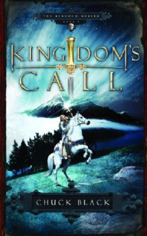 Knjiga Kingdom's Call Chuck Black