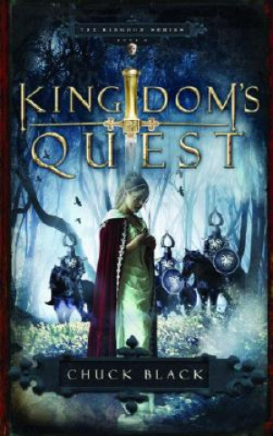 Book Kingdom's Quest Chuck Black