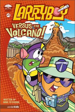 Könyv LarryBoy, Versus the Volcano Doug Peterson