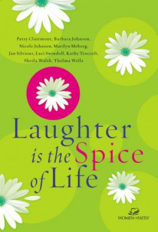 Kniha Laughter Is the Spice of Life Woman of Faith