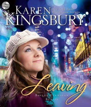 Audio Leaving Karen Kingsbury