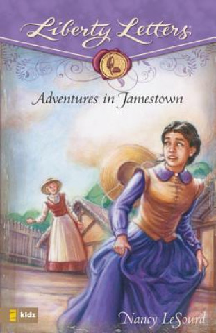 Kniha Adventures in Jamestown Nancy LeSourd