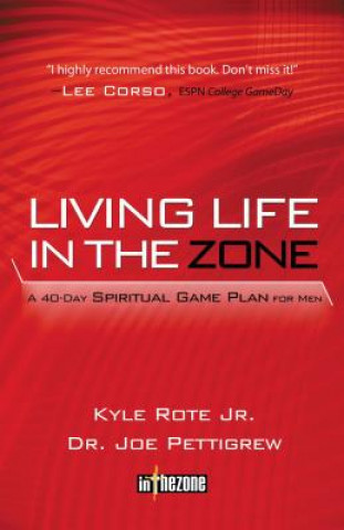 Książka Living Life in the Zone Joe Pettigrew