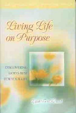 Kniha Living Life on Purpose Lysa TerKeurst