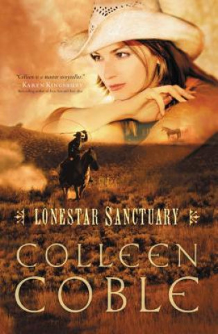 Книга Lonestar Sanctuary Colleen Coble