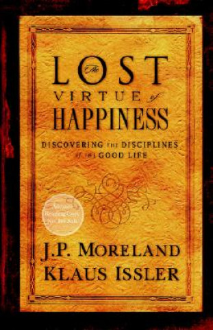 Książka Lost Virtue of Happiness Klaus Issler