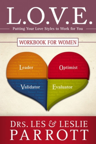 Carte L.O.V.E. Workbook for Women Leslie L. Parrott