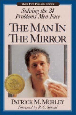 Βιβλίο Man in the Mirror Patrick M. Morley