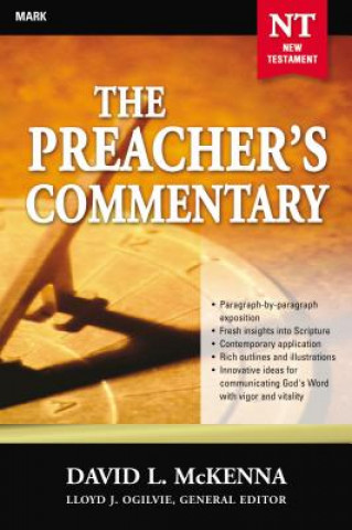 Carte Preacher's Commentary - Vol. 25: Mark Thomas Nelson Publishers