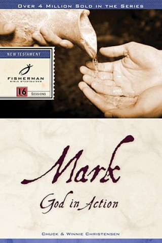 Knjiga Mark: God in Action W. Christensen