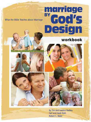 Книга Marriage by God's Design Workbook Tim Radkey